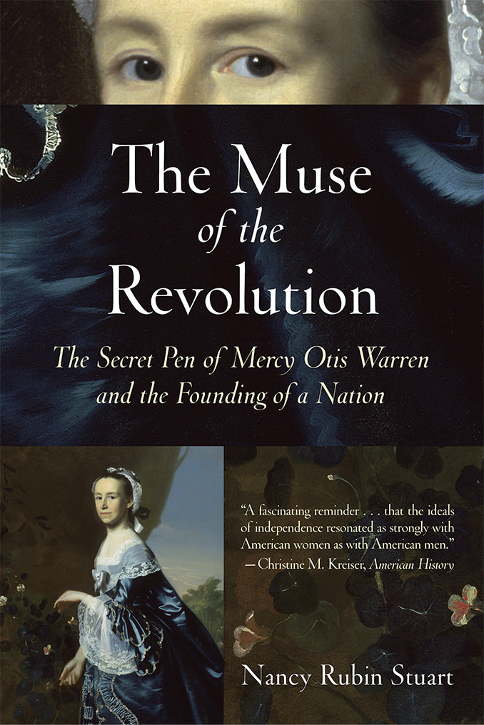 The Muse Of The American Revolution by Nancy Rubin Stuart